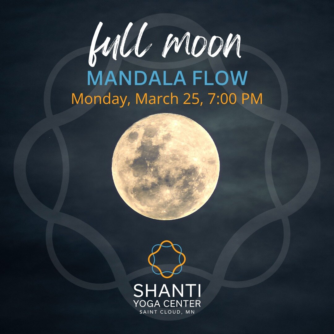 Ritual Full Moon Class!🌕
&quot;Mandala Flow&quot; 
Monday, March 25 at 7PM

Join Ande for this month's ritual Full Moon Class. You can expect a gentle flow of postures linked with breath and intention. No experience needed. This is an all levels cla