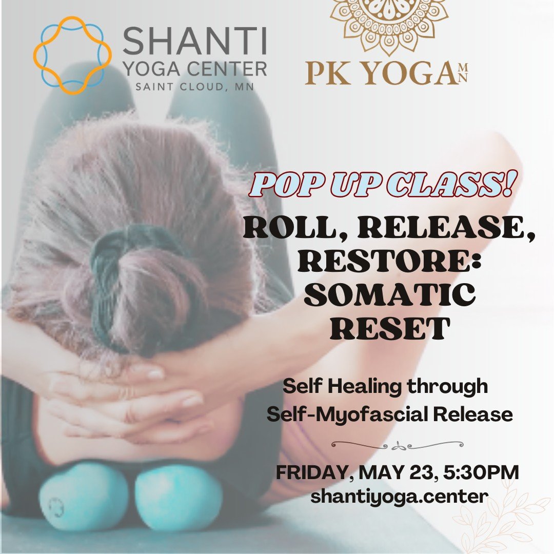 Pop Up Class!
Roll, Release and Restore: Somatic Reset
Friday, May 23, 5:30pm

Experience a head to toe self-massage using Myofascial release balls. Learn how to release chronic areas of tension and calm your nervous system with instructor Paula Keck