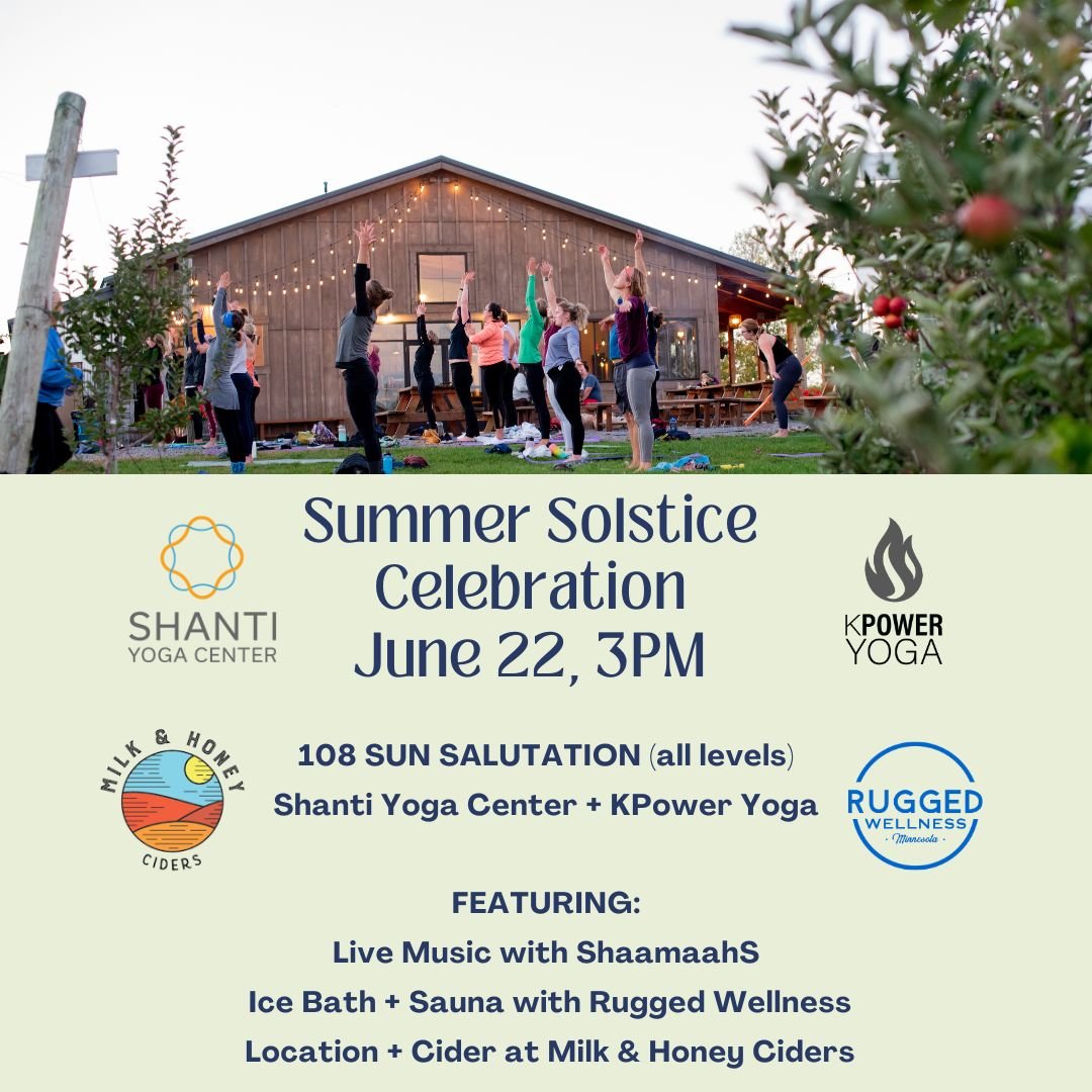 🌞SUMMER SOLSTICE CELEBRATION 🌞
Sunday, June 22, 3pm to 6pm 
Milk &amp; Honey Ciders, St Joseph, MN

Two studios. One community. Infinite light.
Join us for an afternoon of connection, movement, and celebration as we honor the longest day of the yea