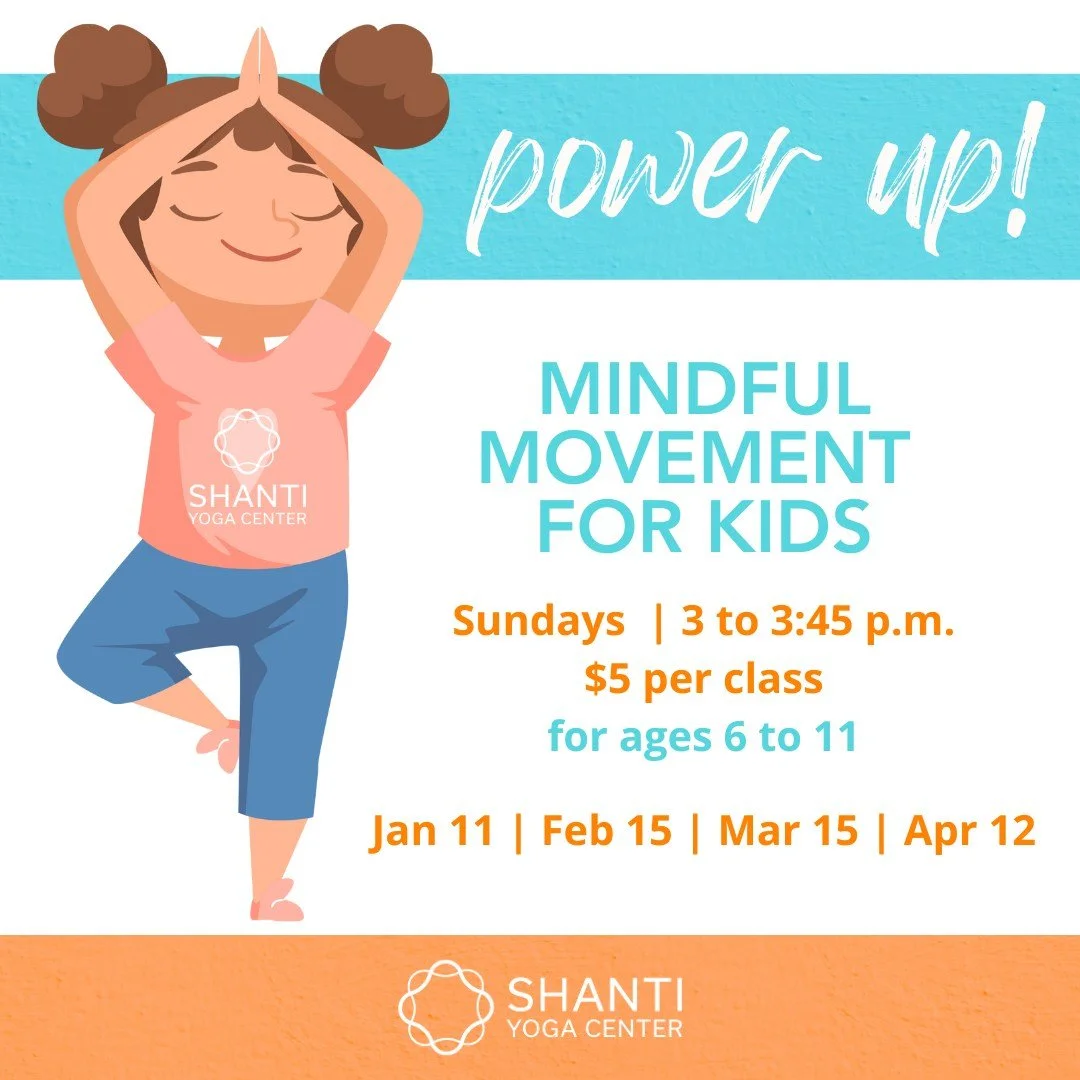 🌟 Mindful Movement for Kids 🌟
Saturday, Feb. 15, 3PM

A joyful, movement-filled class for kids ages 6&ndash;11 to explore their bodies, breath, and inner confidence in a supportive space.

✨ What we&rsquo;ll explore together:
🤸 Movement &amp; stre