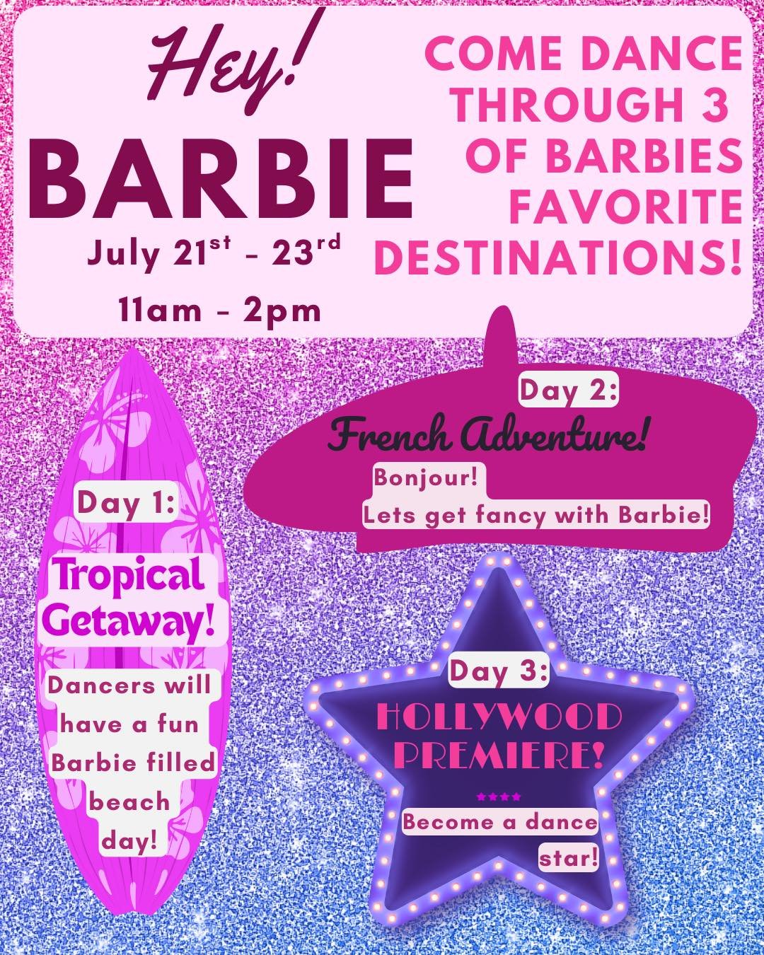β¨ Calling all Barbie girls! β¨
Join us July 21st-23rd from 11am-2pm as we dance through 3 of Barbie’s favorite destinations: π΄ Tropical Getaway, πΌ French Adventure, and βοΈ Hollywood Premiere!
Ages 5+ welcome — don’t miss out on th