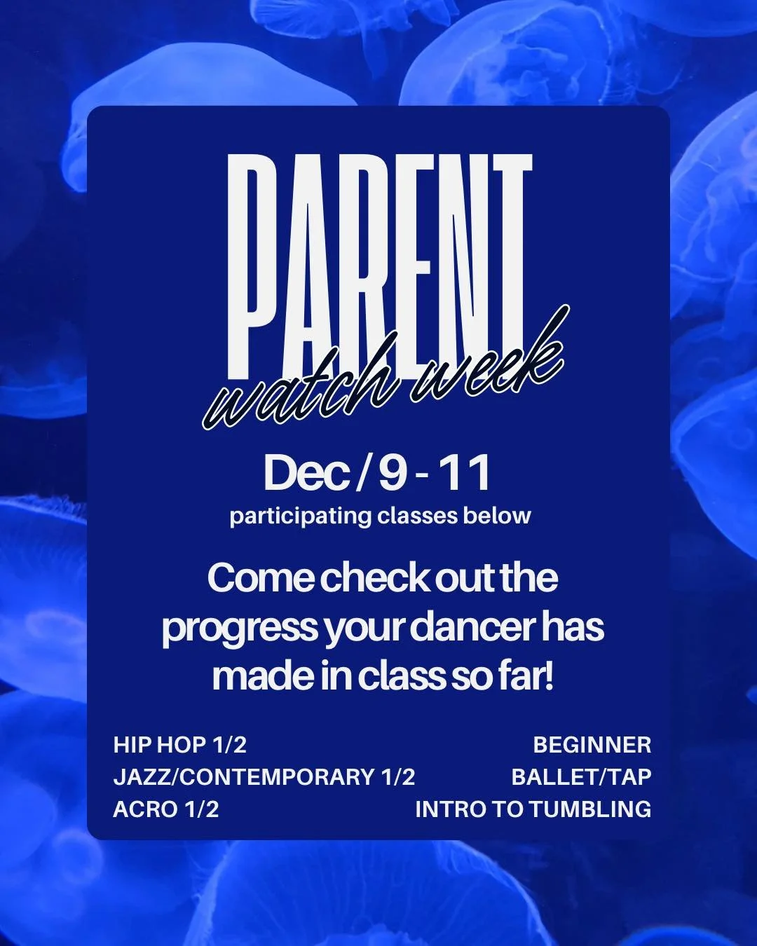 It&rsquo;s Parent Watch Week! 🎉
Join us Dec 9&ndash;11 to see your dancer shine and show off everything they&rsquo;ve been learning so far! 🌟