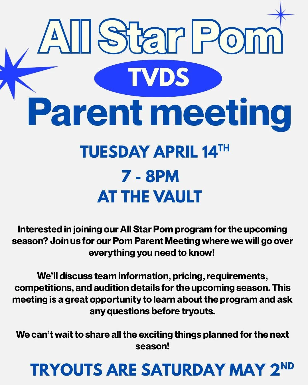 Ready for Season 4 All Star Pom? 💙✨

Join us for our All Star Pom Parent Meeting on Tuesday, April 14th from 7&ndash;8PM at The Vault!
✨ All Star Pom Tryouts: Saturday, May 2nd
We can&rsquo;t wait for another amazing season!
