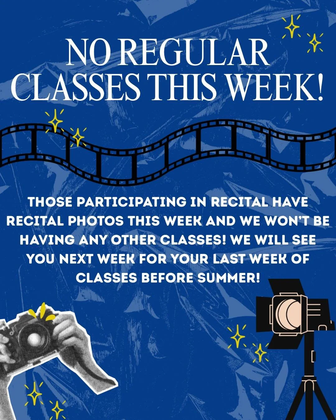 It&rsquo;s recital picture week 📸 remember no regular classes! We will see you next week!