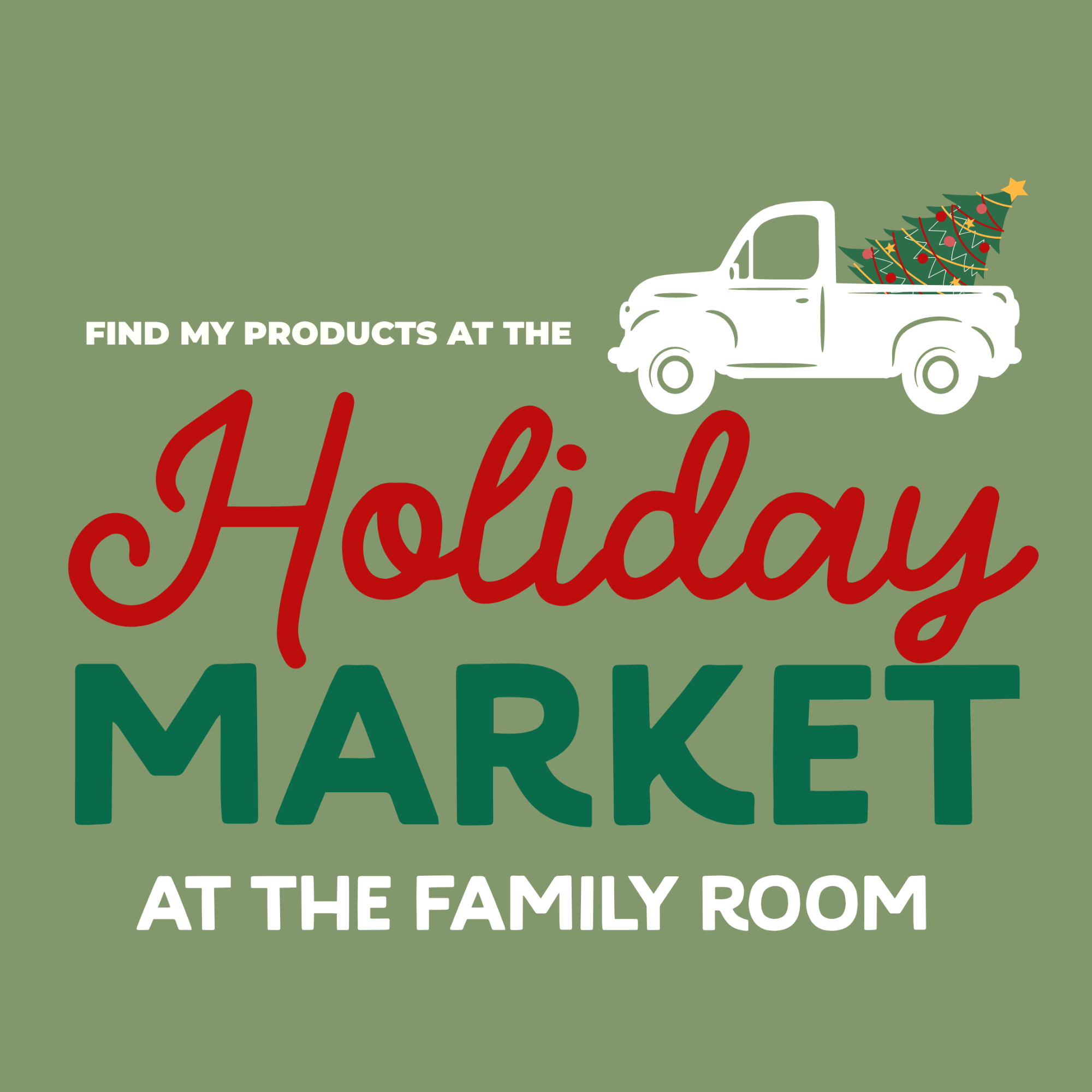Holiday Market at The Family Room