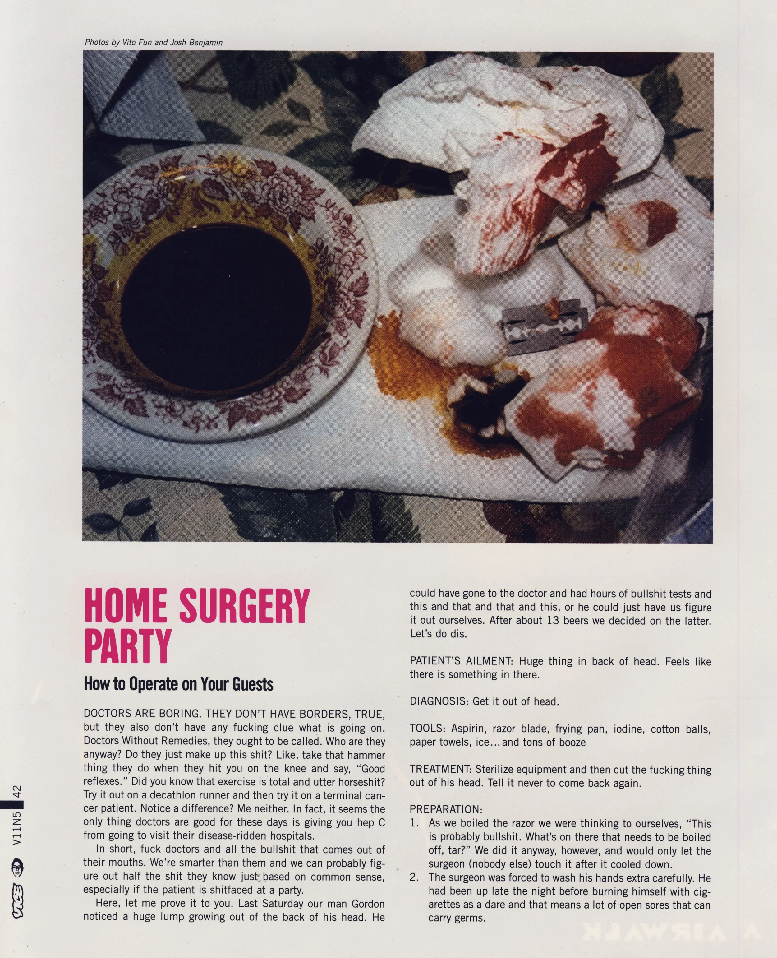 Home Surgery Gordon Ua Paul 1 VICE Magazine.jpeg