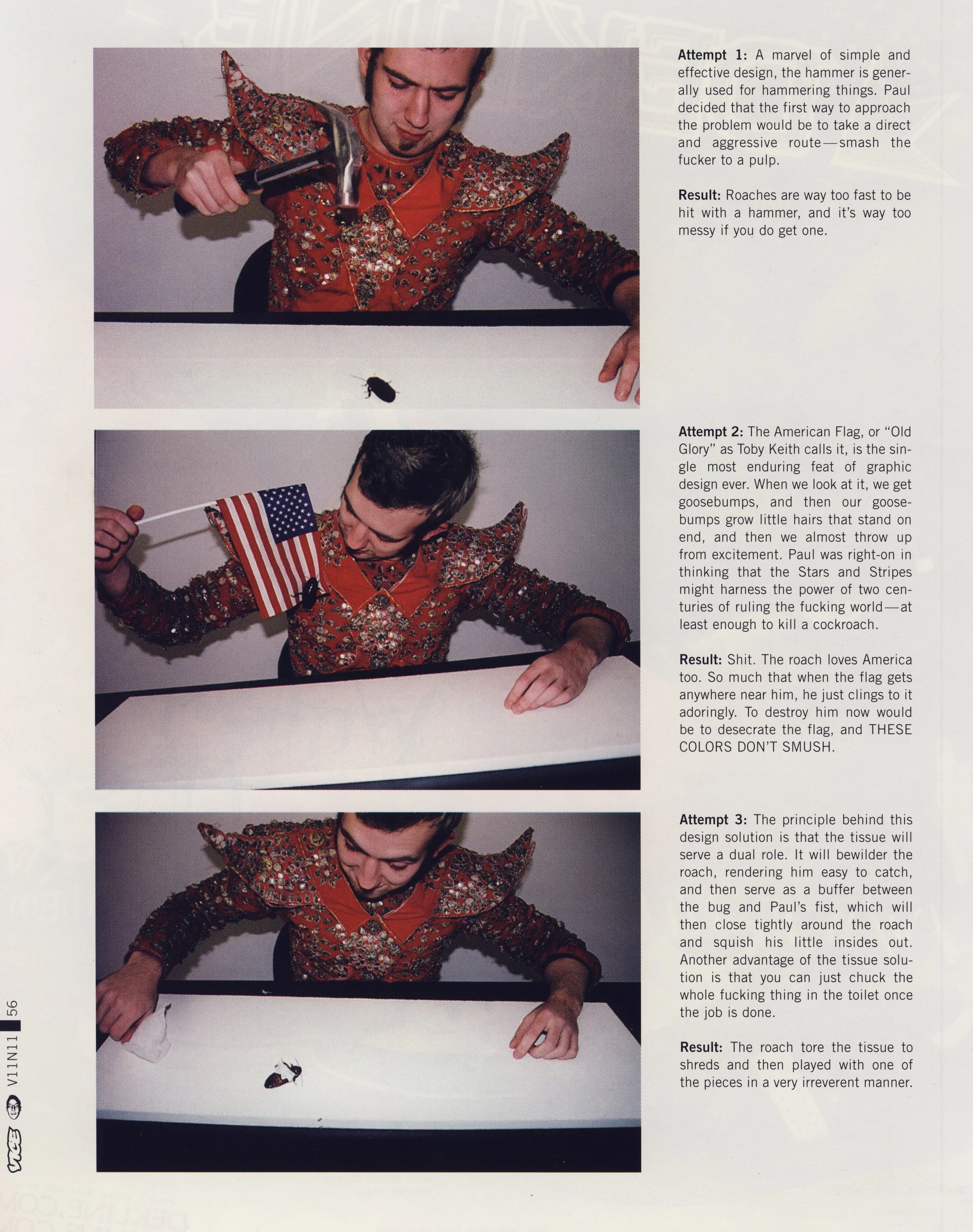 Killing Roaches Paul 2 VICE Magazine.jpeg