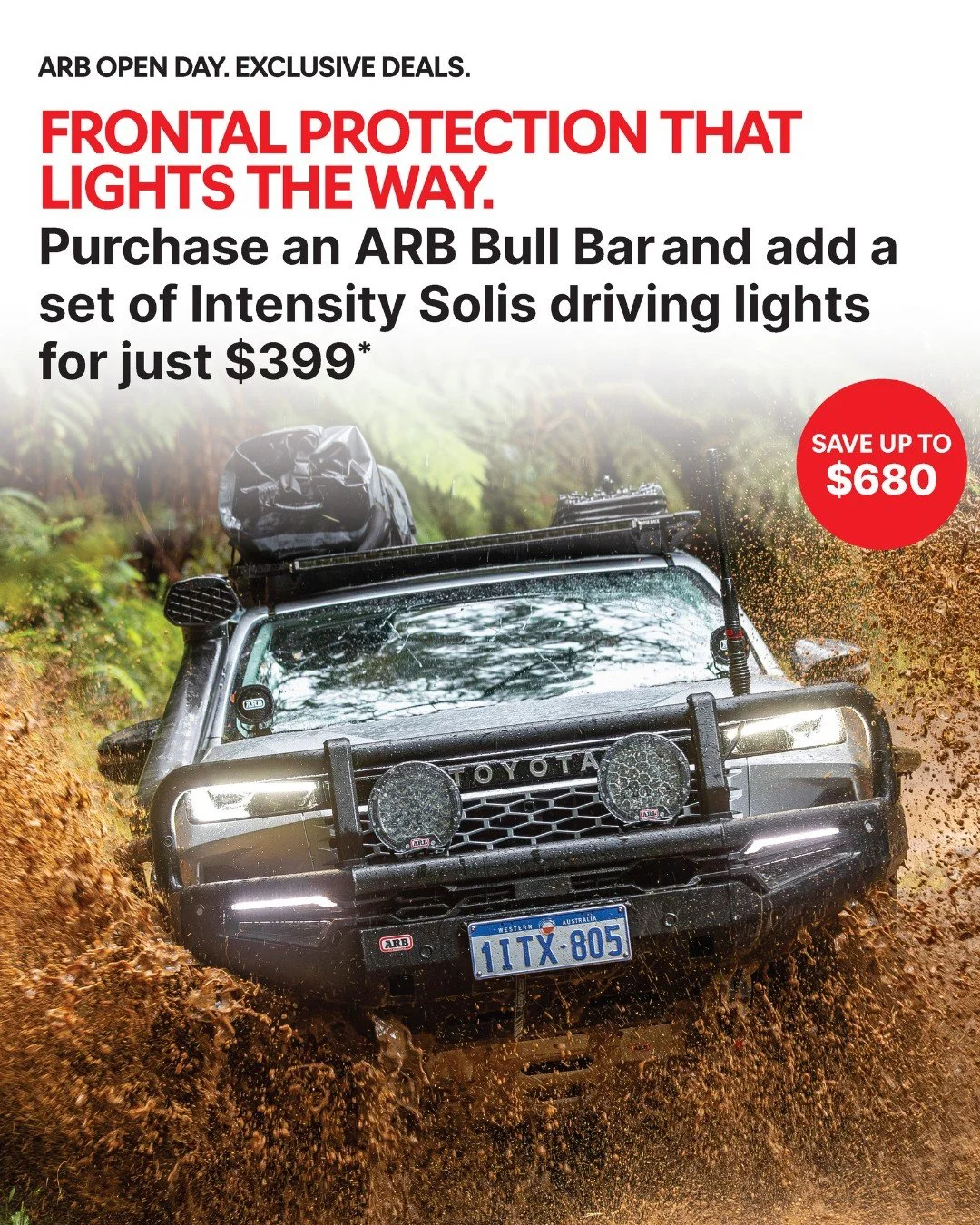 🚨 ONE DAY ONLY 🚨

The ARB National Open Day is here and so are the deals 🔥

From Bull Bars, Suspension and Roof Racks to Canopies, Fuel Tanks, Driving Lights and more, this is your chance to unlock exclusive one day only savings across some of the