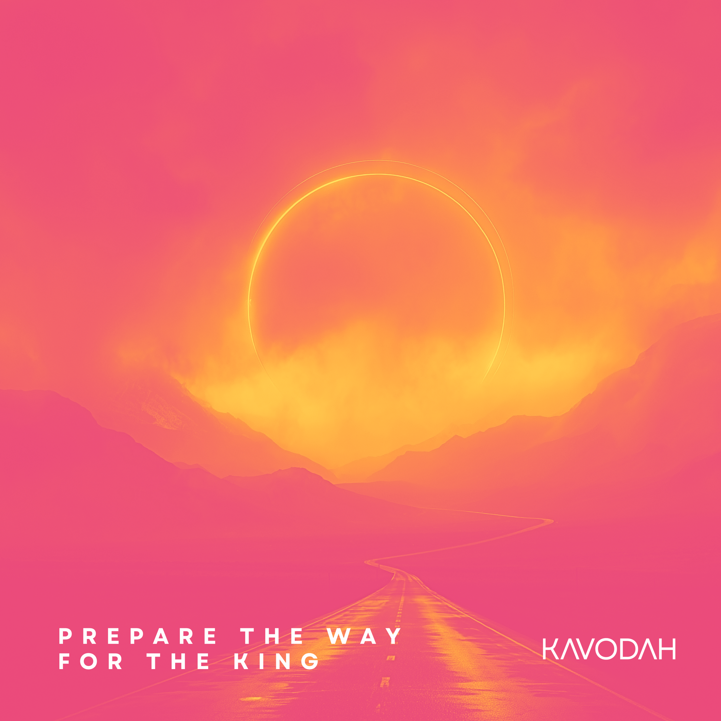 Kavodah: Prepare The Way For The King Single Cover