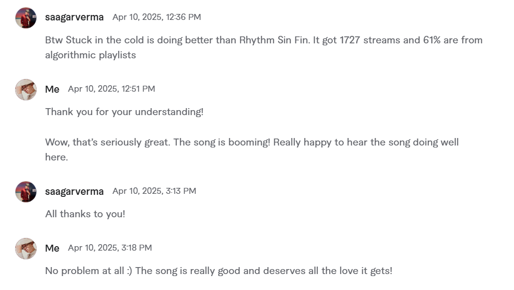 Screenshot of a text conversation on a messaging platform between two users, discussing music streams and song performance.