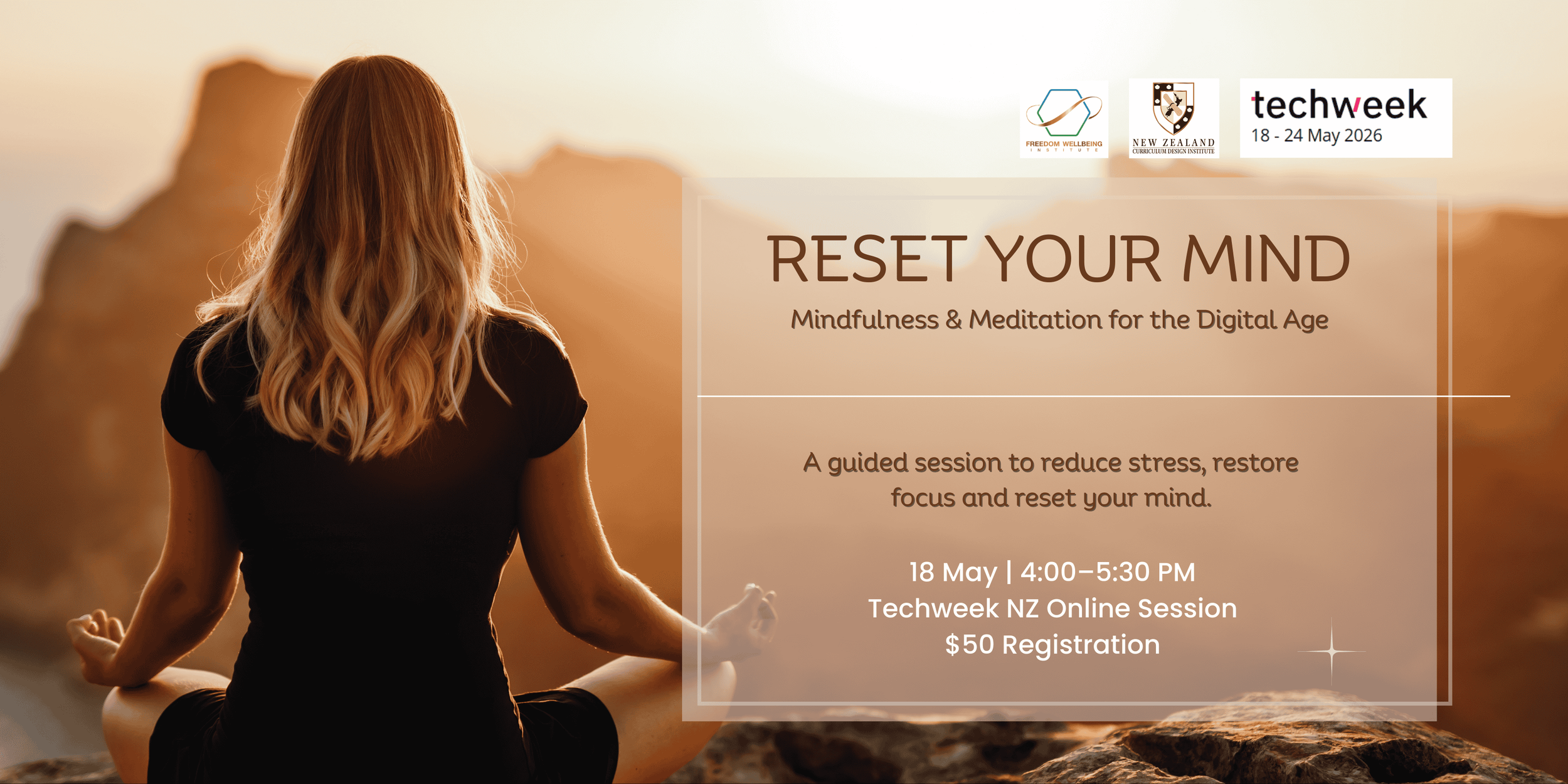 Reset Your Mind: Mindfulness & Meditation | Techweek 2026