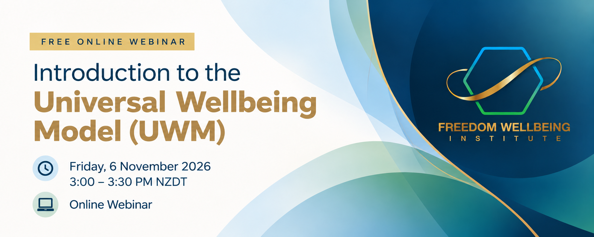 FREE Webinar: Introduction to the Universal Wellbeing Model (UWM) 3PM Session 