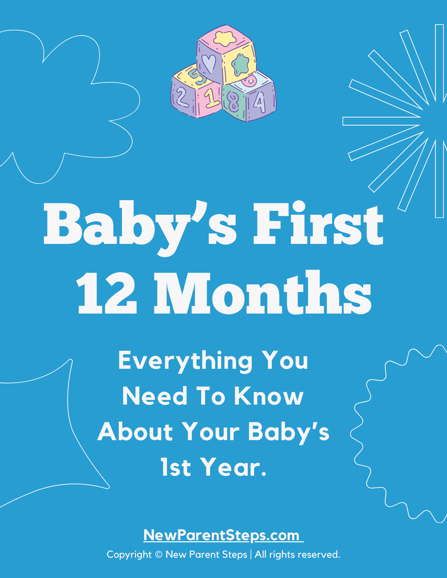 Baby’s First 12 Months | Everything you need to know about your baby's 1st year