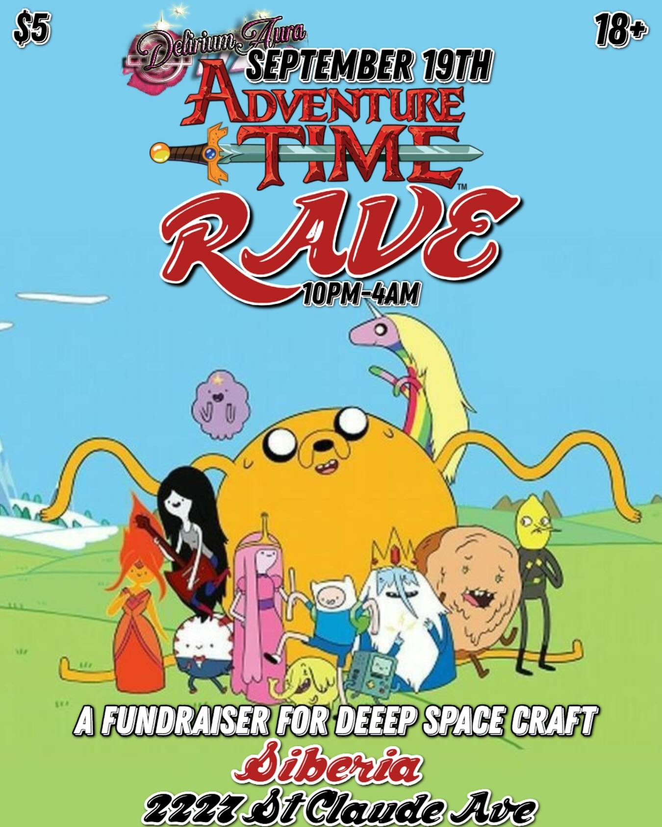 * Repost *

HI, WHO IS READY 2 RAVE IN THE LAND OF OOO !! 

We are hosting an ADVENTURE TIME RAVE at @siberianeworleans September 19th 2025 10p-4a 18+ $5 cash only 

This is a fundraiser for @deeepspacecraft to help pay for housing + whatever necessi