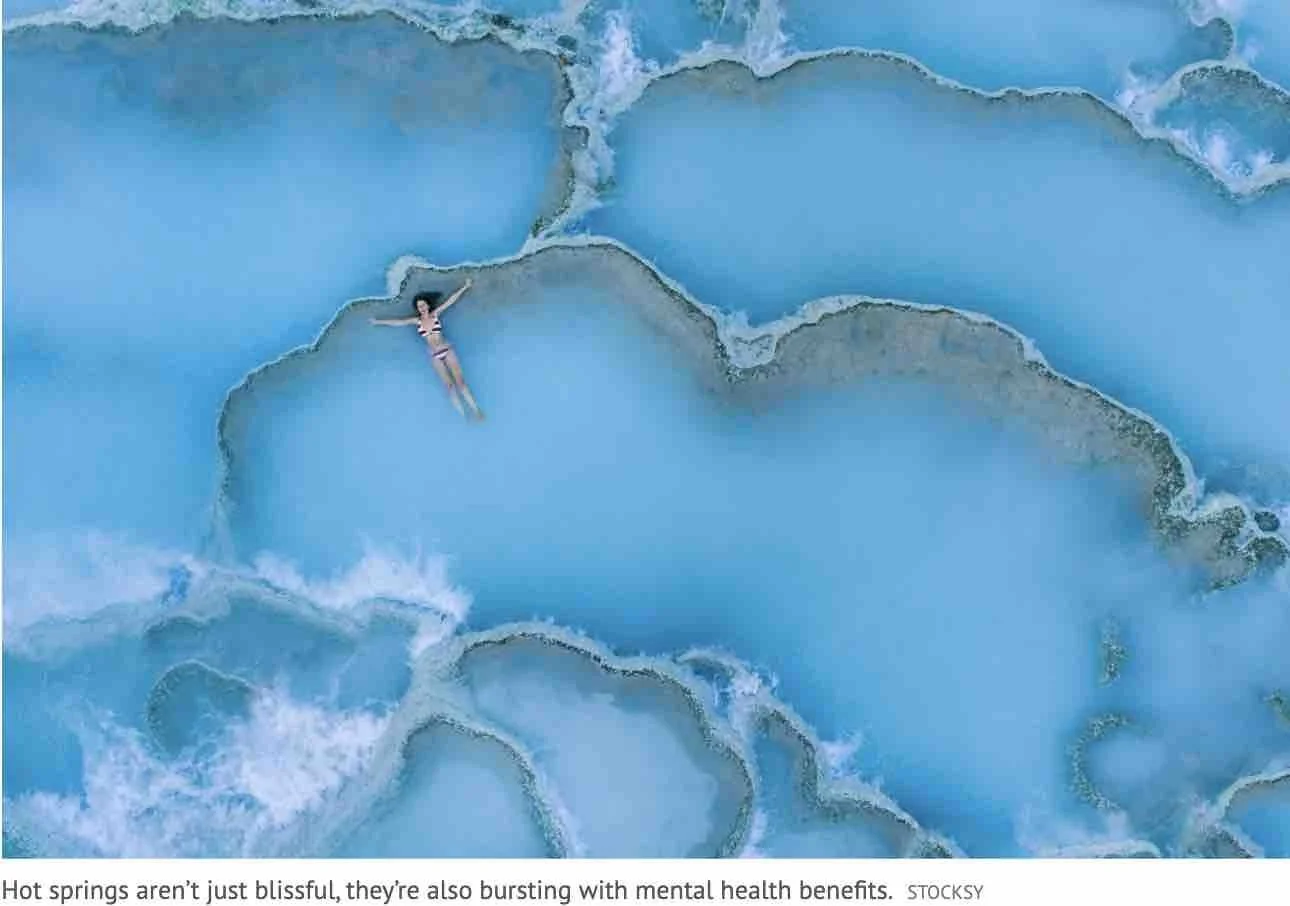 ‘Like taking a mini holiday’: The health benefits of hot springs