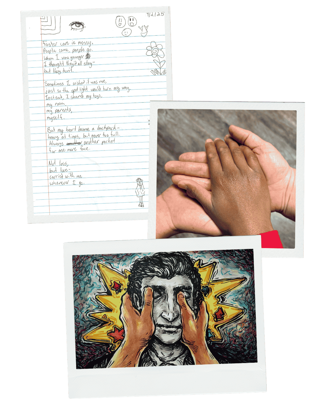 Three past Joy Meadows Art Contest submissions: a handwritten poem about foster care, a photo of three joined hands, and an expressive illustration.