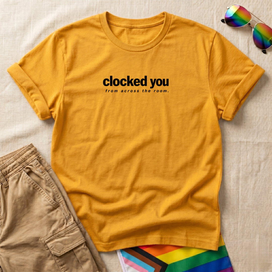 Clocked You T-Shirt