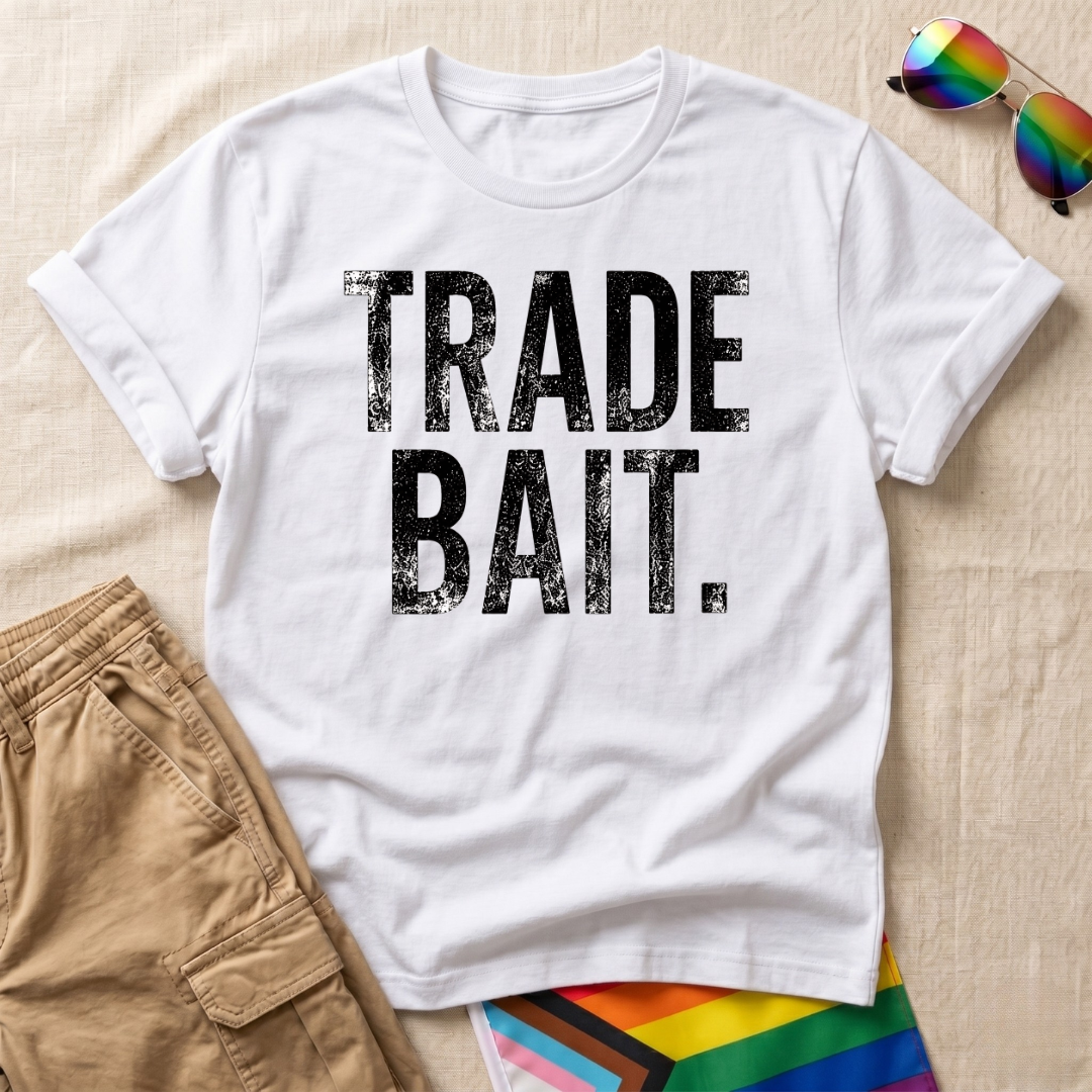 Trade Bait T‑Shirt