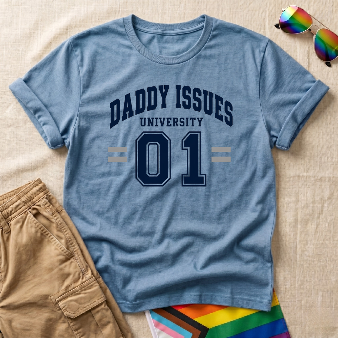 Daddy Issue University T-Shirt