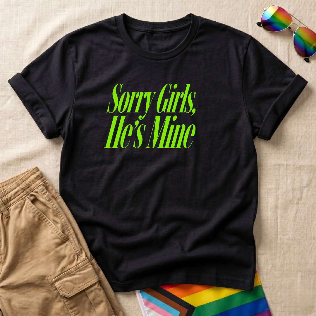 He’s Mine T-Shirt