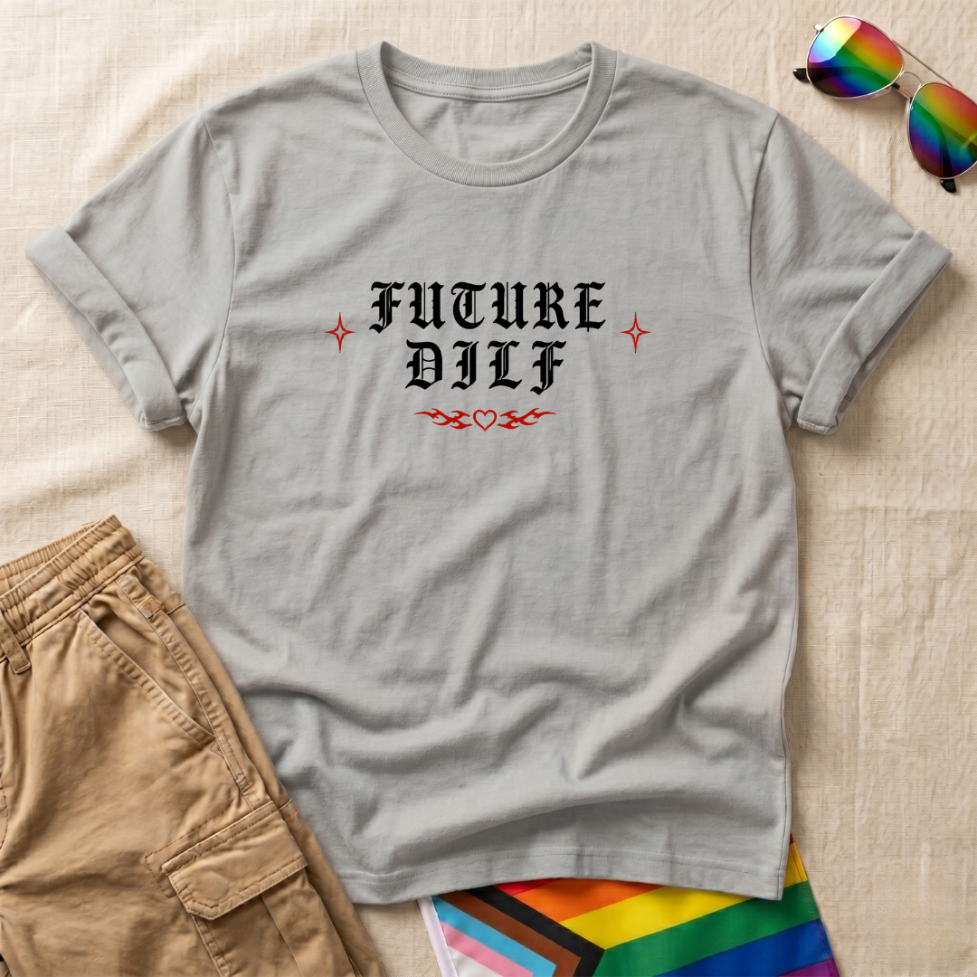 Future Dilf T-Shirt