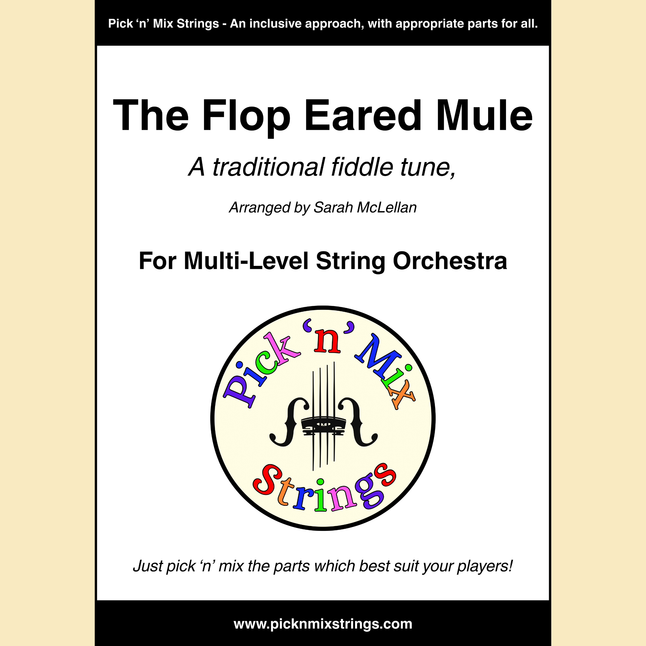 The Flop Eared Mule - for Multi-Level String Orchestra
