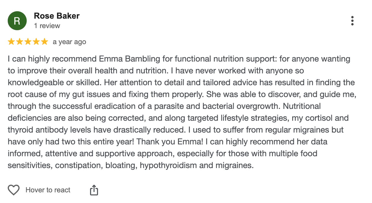 Screenshot of a Google review by Rose Baker praising Emma Bambling for nutritional support, mentioning improvements in health, gut issues, and migraines.