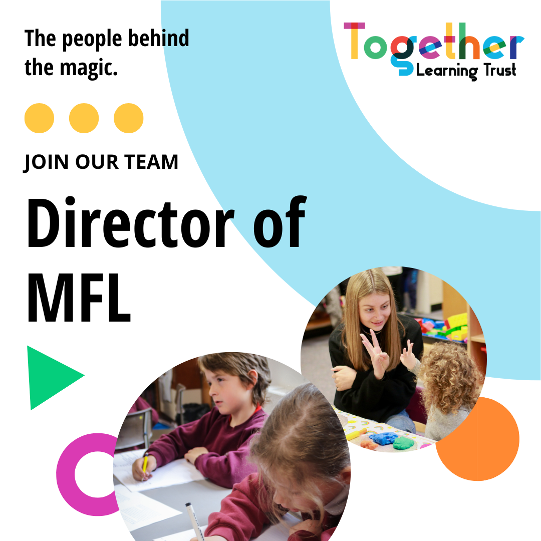 Trust Director of Modern Foreign Languages (MFL)