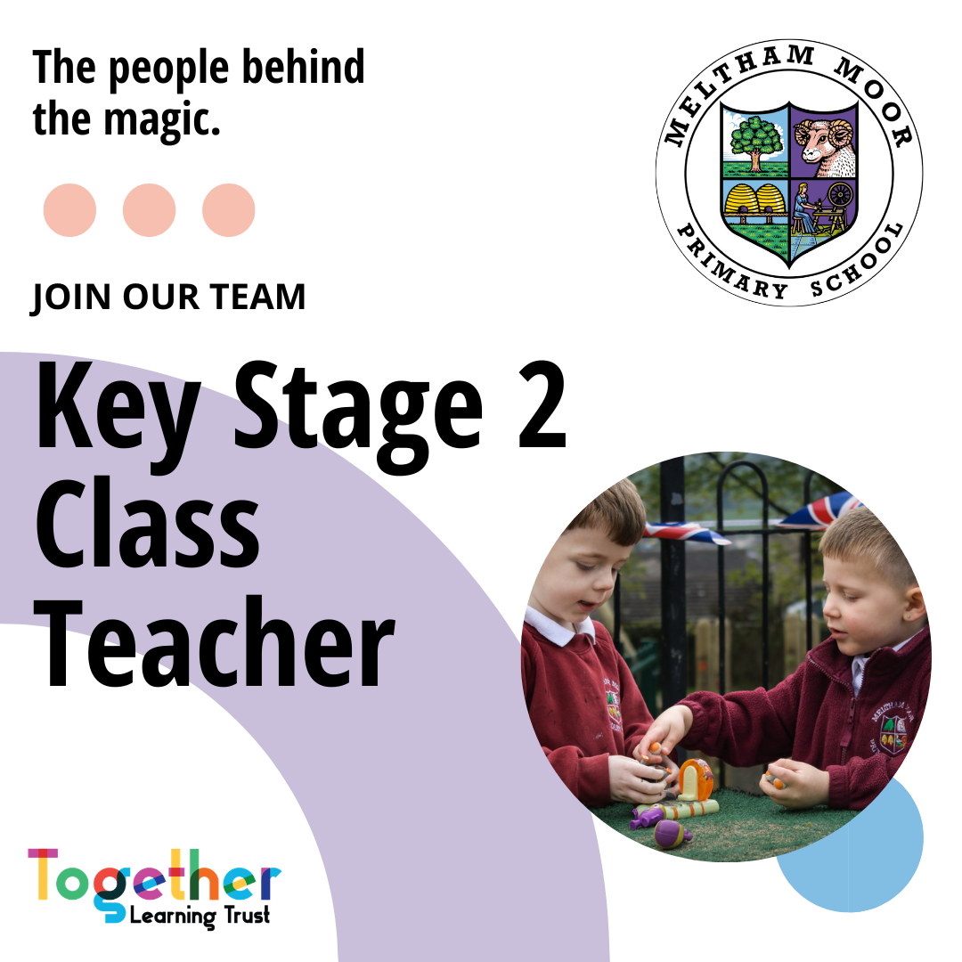 Key Stage 2 Class Teacher