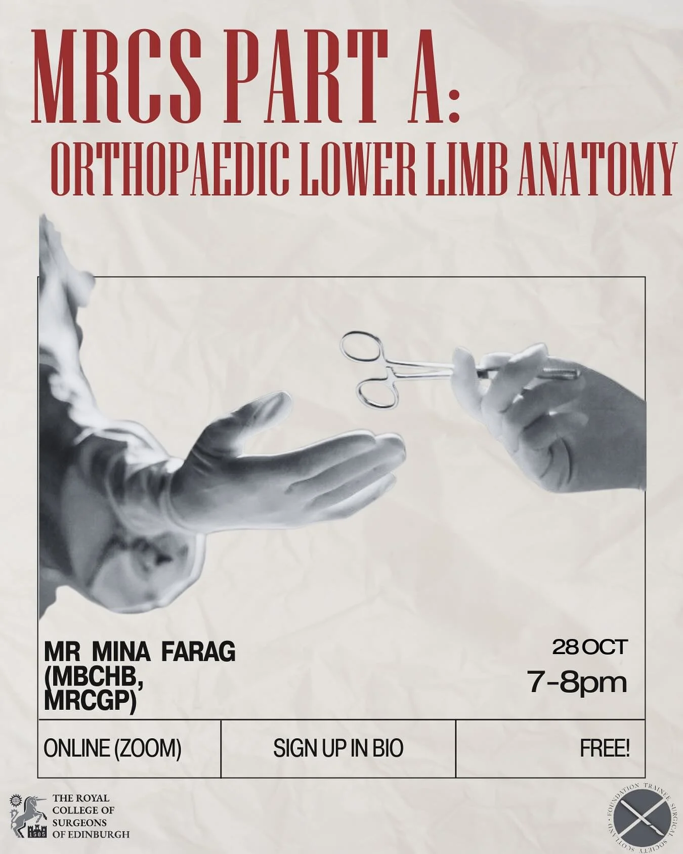 π Our first MRCS Teaching Series session is here!
π
 Tuesday 28th October, 7–8 PM
π Online
𦴠Topic: MRCS Part A – Orthopaedic Lower Limb Anatomy
π¨‍βοΈ Speaker: Mr Mina Farag (MBChB, MRCGP)
Mr Farag is currently a Senior Clinical