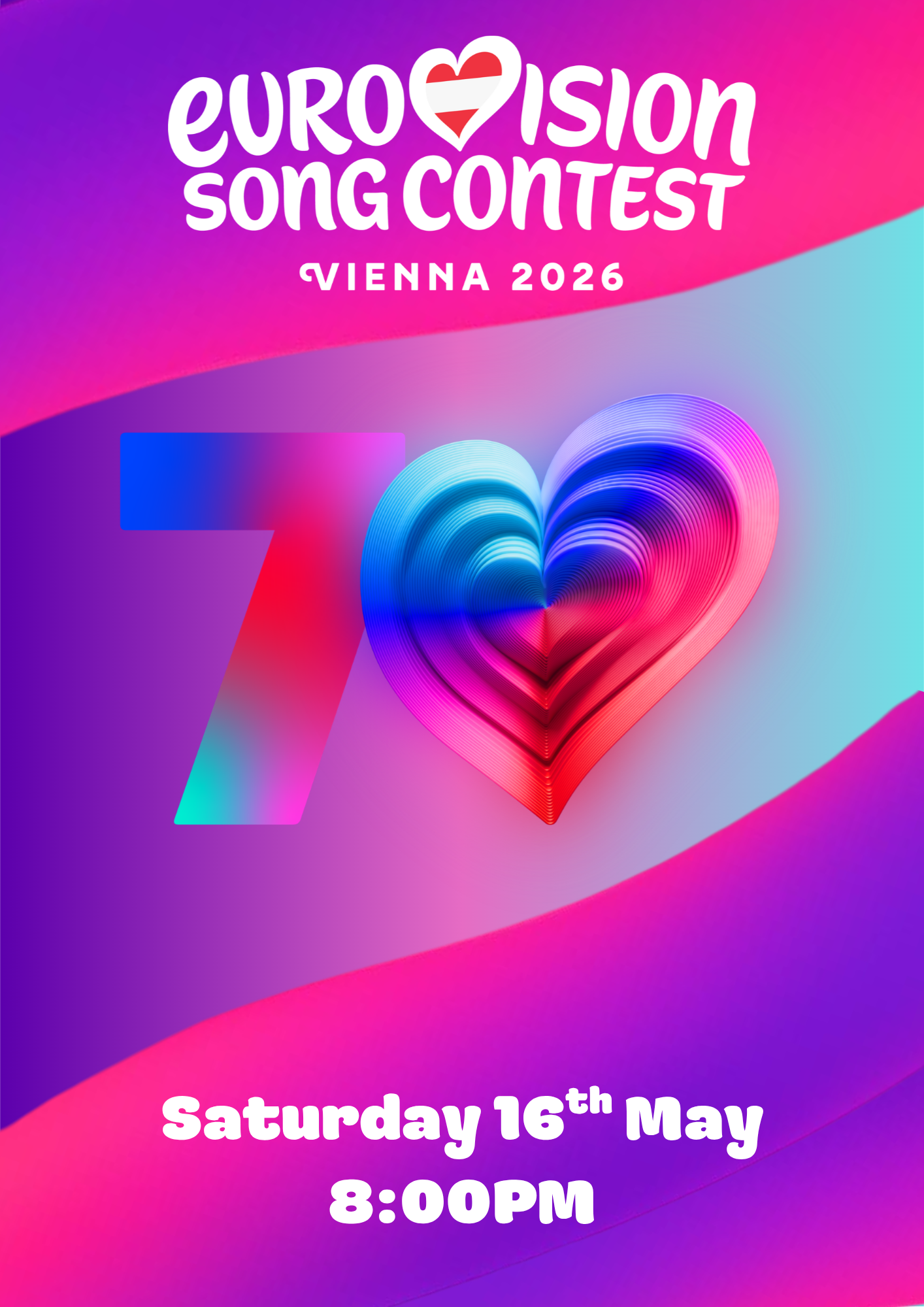 A promotional poster for the Eurovision Song Contest Vienna 2026 featuring vibrant pink, purple, and blue colors, with a stylized number 7, a heart-shaped design with red and white stripes, and event details with date and time.