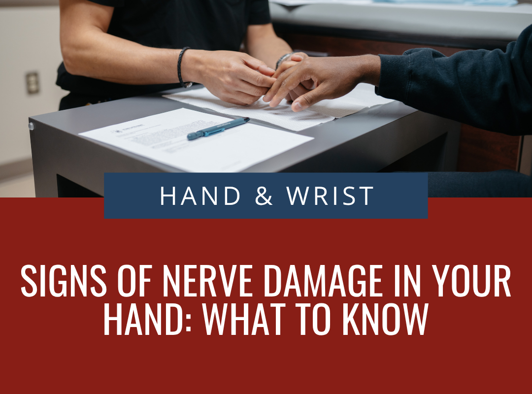 Signs of Nerve Damage in Your Hand: What to Know