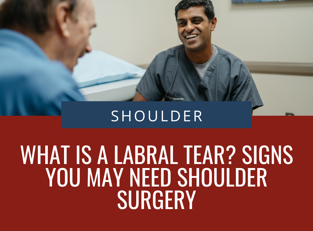 What Is a Labral Tear? Signs You May Need Shoulder Surgery