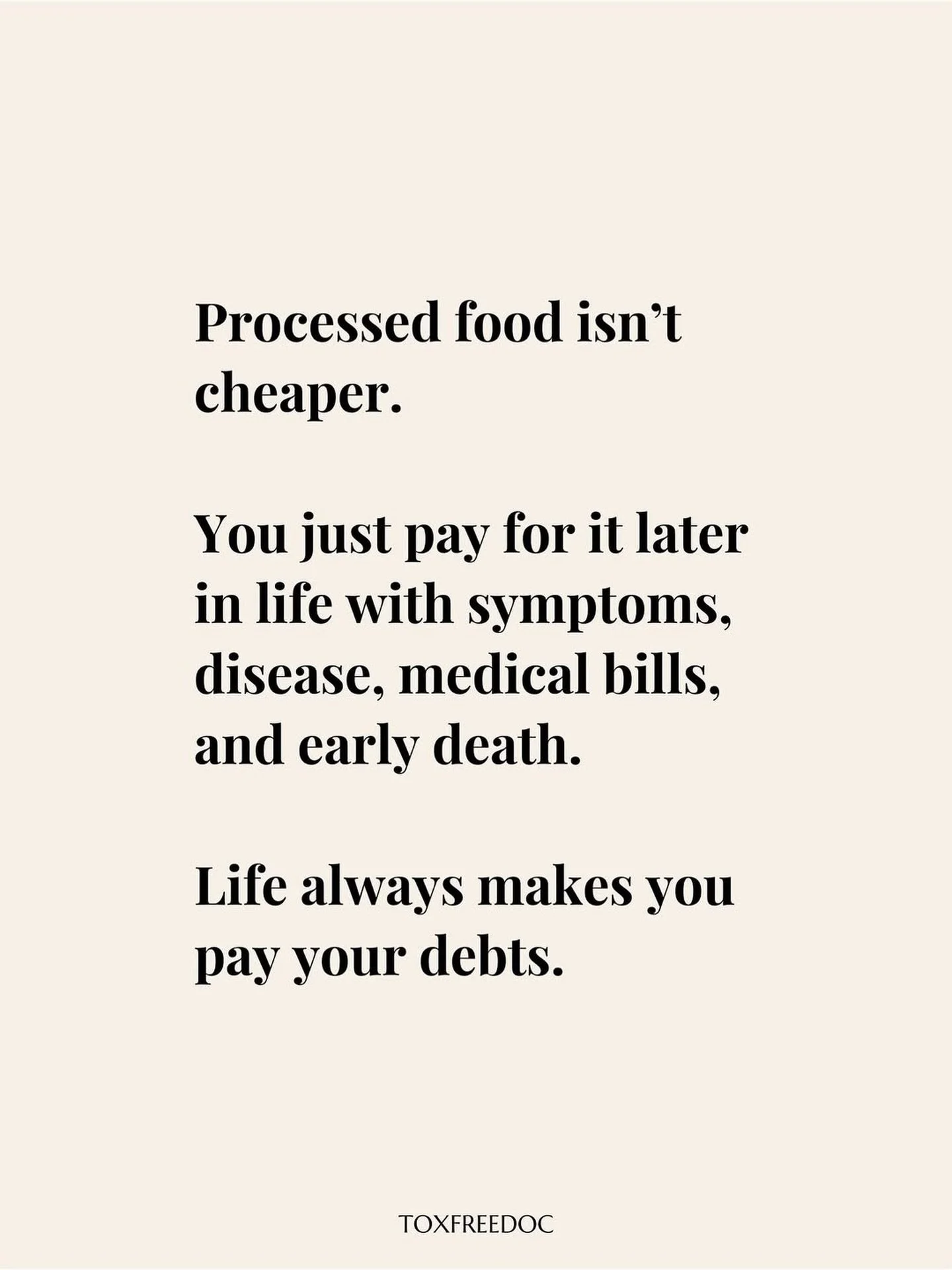 Get @reshare_app &bull; @toxfreedoc People say processed food is cheaper.

It is not cheaper.
You just pay for it later.

You pay with symptoms.
You pay with inflammation.
You pay with fatigue, headaches, bloating, joint pain.
You pay with chronic il