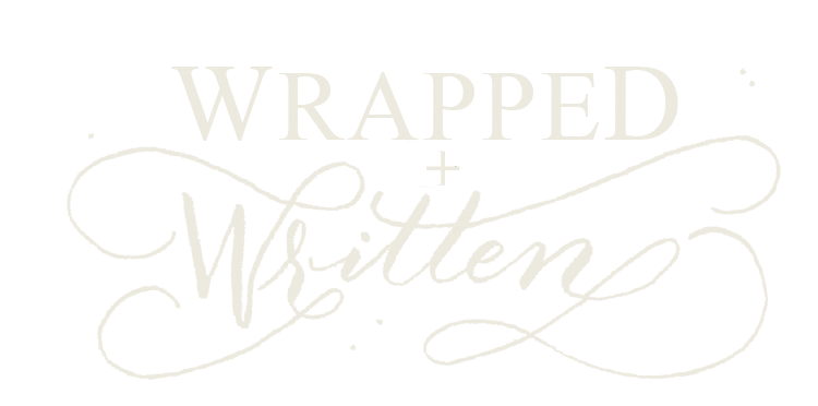 Wrapped + Written