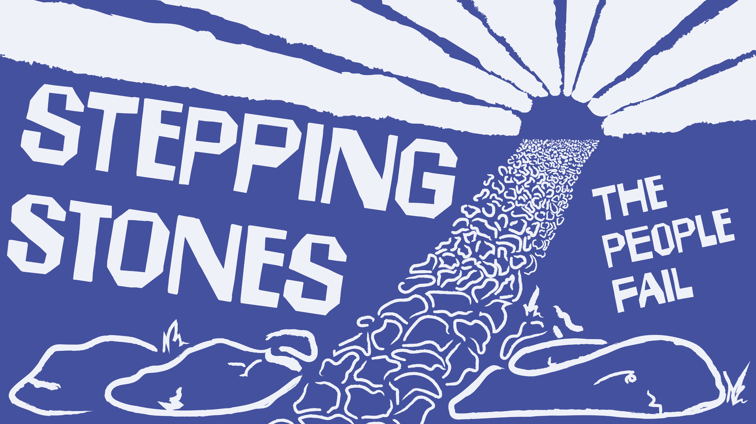 Stepping Stones: Kingship is Given