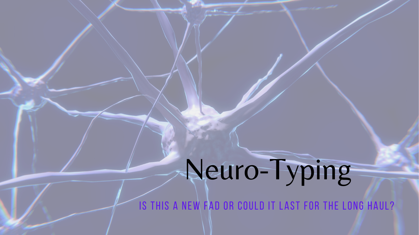 “Neuro-Typing”  The Ultimate Brain Hack?