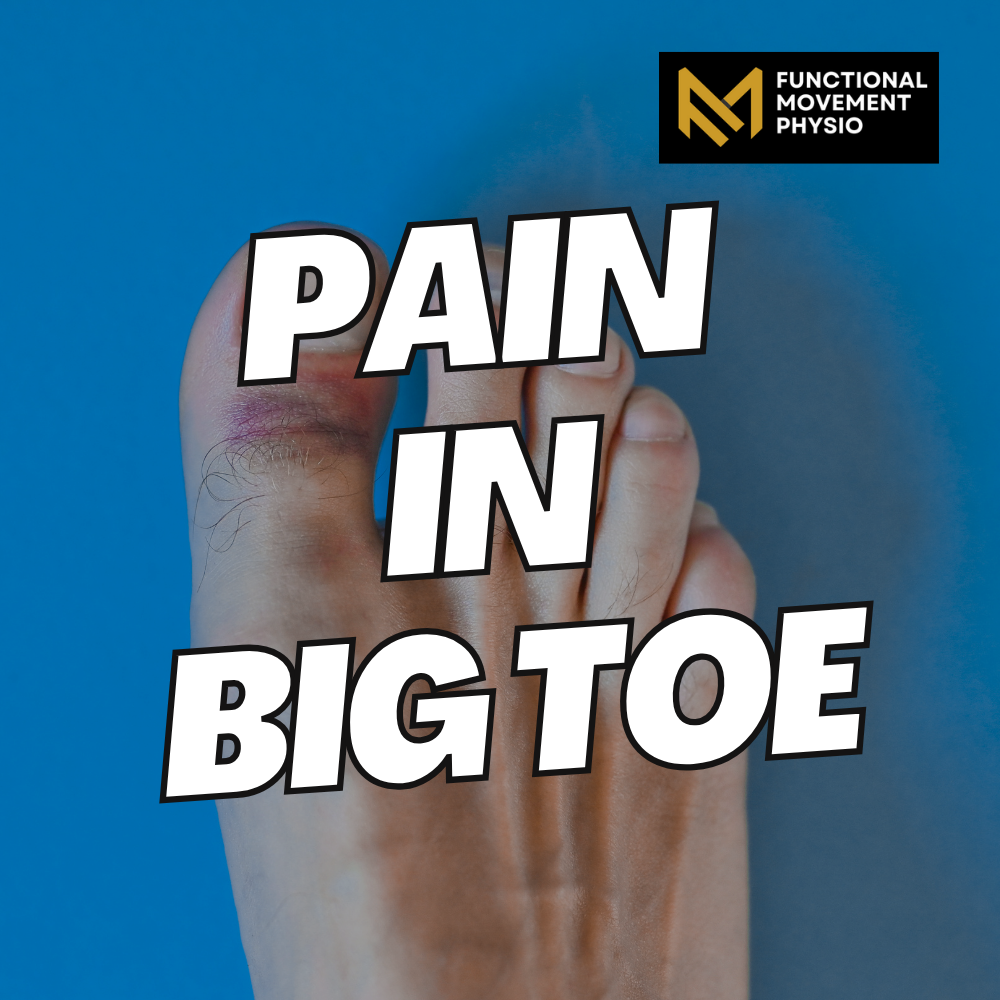 Pain in Big Toe? A Liverpool Physio Guide to Finding the Root Cause