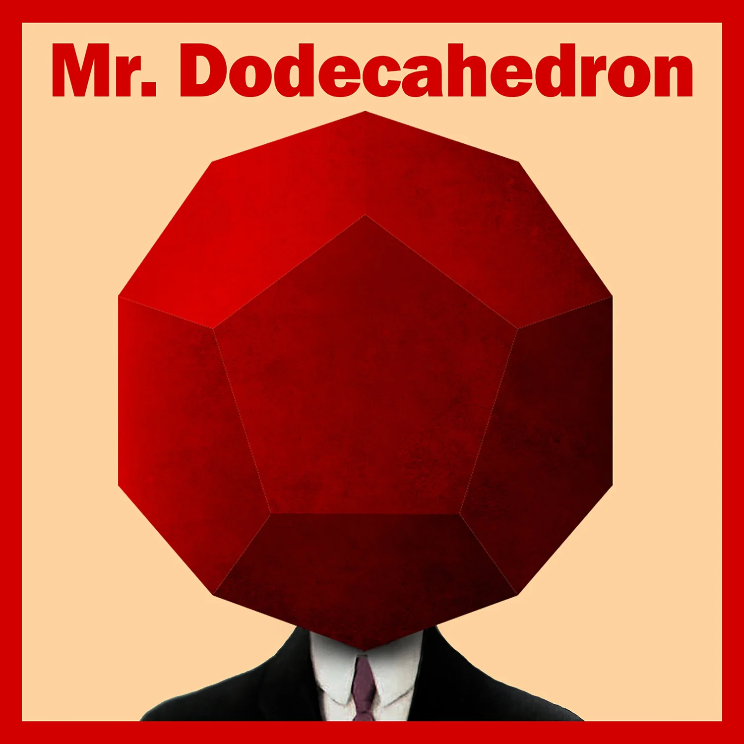 Mr. Dodecahedron Podcast podcast artwork