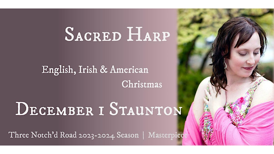 Sacred Harp; English, Irish, &amp; American Christmas
