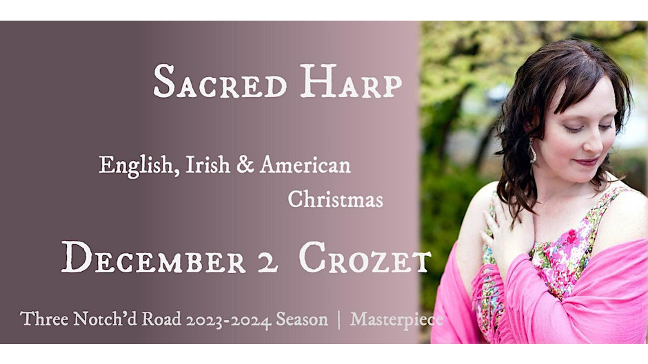 Sacred Harp; English, Irish, &amp; American Christmas