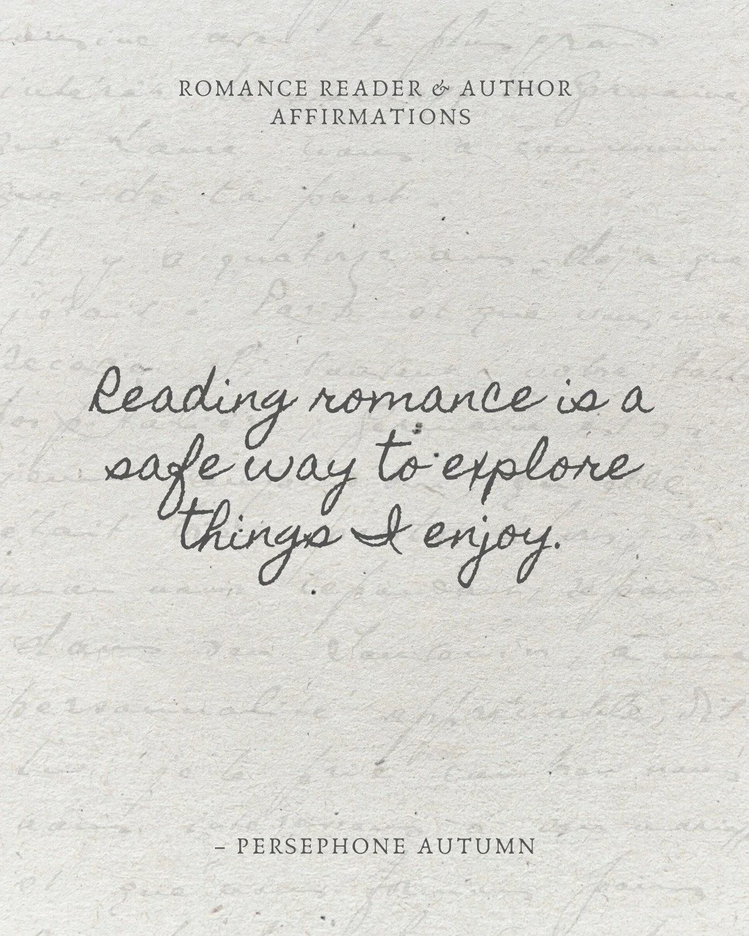 Happy affirmation day 🥰 may you be cozy and reading all day!

Slide 1: Reading romance is a safe way to explore things I enjoy.
Slide 2: Writing romance is a safe way to explore new topics &amp; kinks.