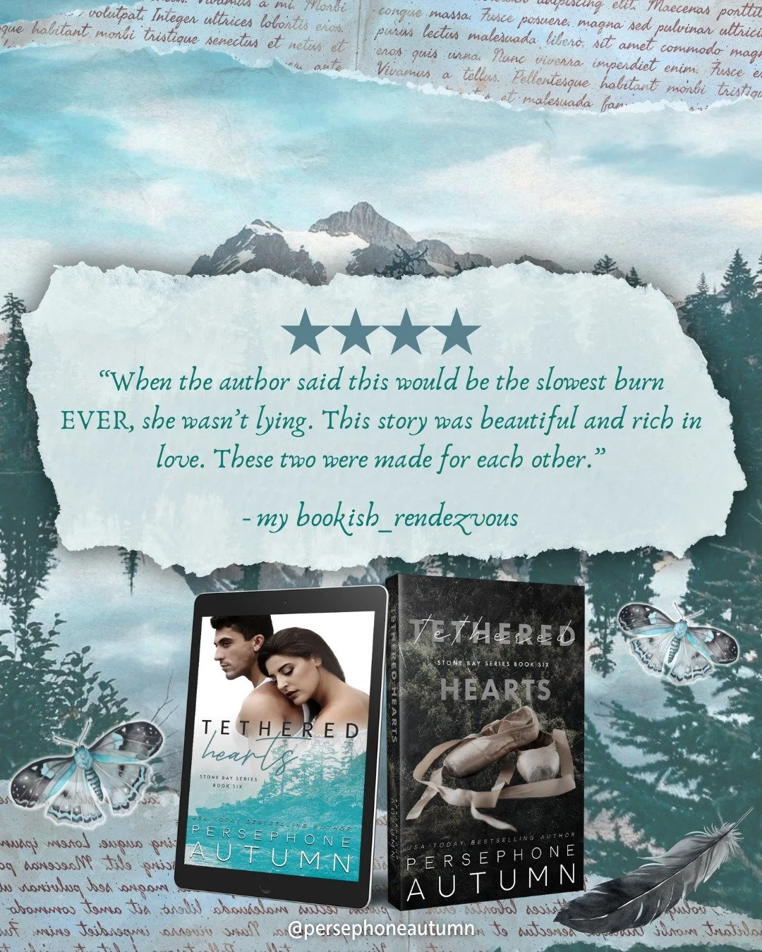 A friend once said I was the queen of slow burn. What can I say... I'm a tease 😜

Also, I take great pride in hearing my book tormented a reader. It feeds my soul 😂

If you haven't read this heart-wrenching story yet, grab Tethered Hearts now! You 