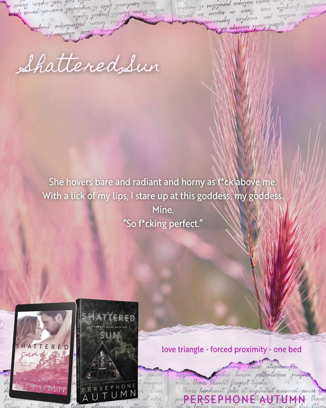 When he says you're perfect... 🫠

She hovers bare and radiant and h*rny as f*ck above me.
With a lick of my lips, I stare up at this goddess, my goddess.
Mine.
&quot;So f*cking perfect.&quot;

Read Shattered Sun in ebook, print &amp; KU!
💖 https://