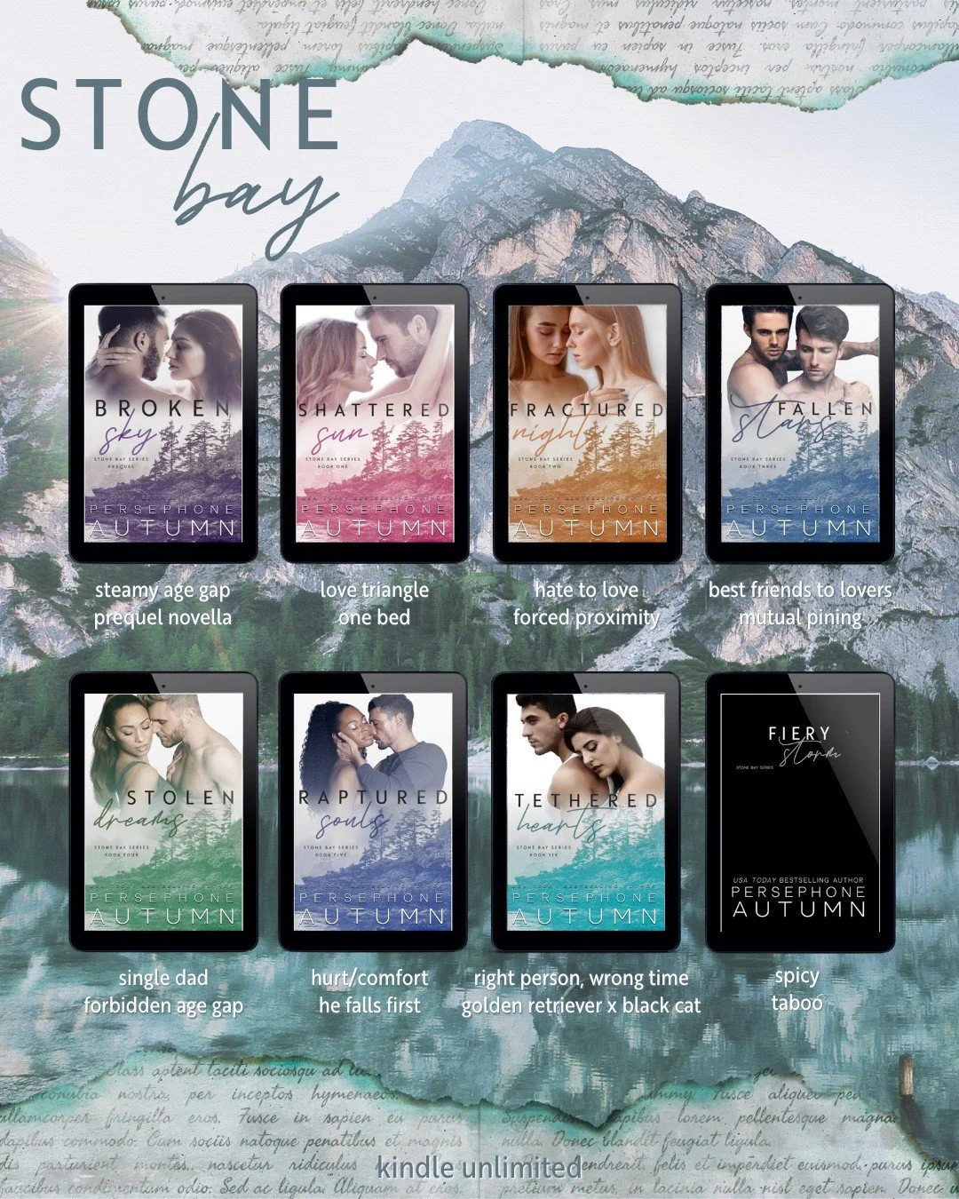 With Fiery Storm coming soon, now is the prefect time to catch up on the series!

Read the series in ebook, print, Kindle Unlimited, and your online library app!
👉🏻 https://mybook.to/StoneBay

💜 Broken Sky - steamy age gap, pseudo cheating
🩷 Shat