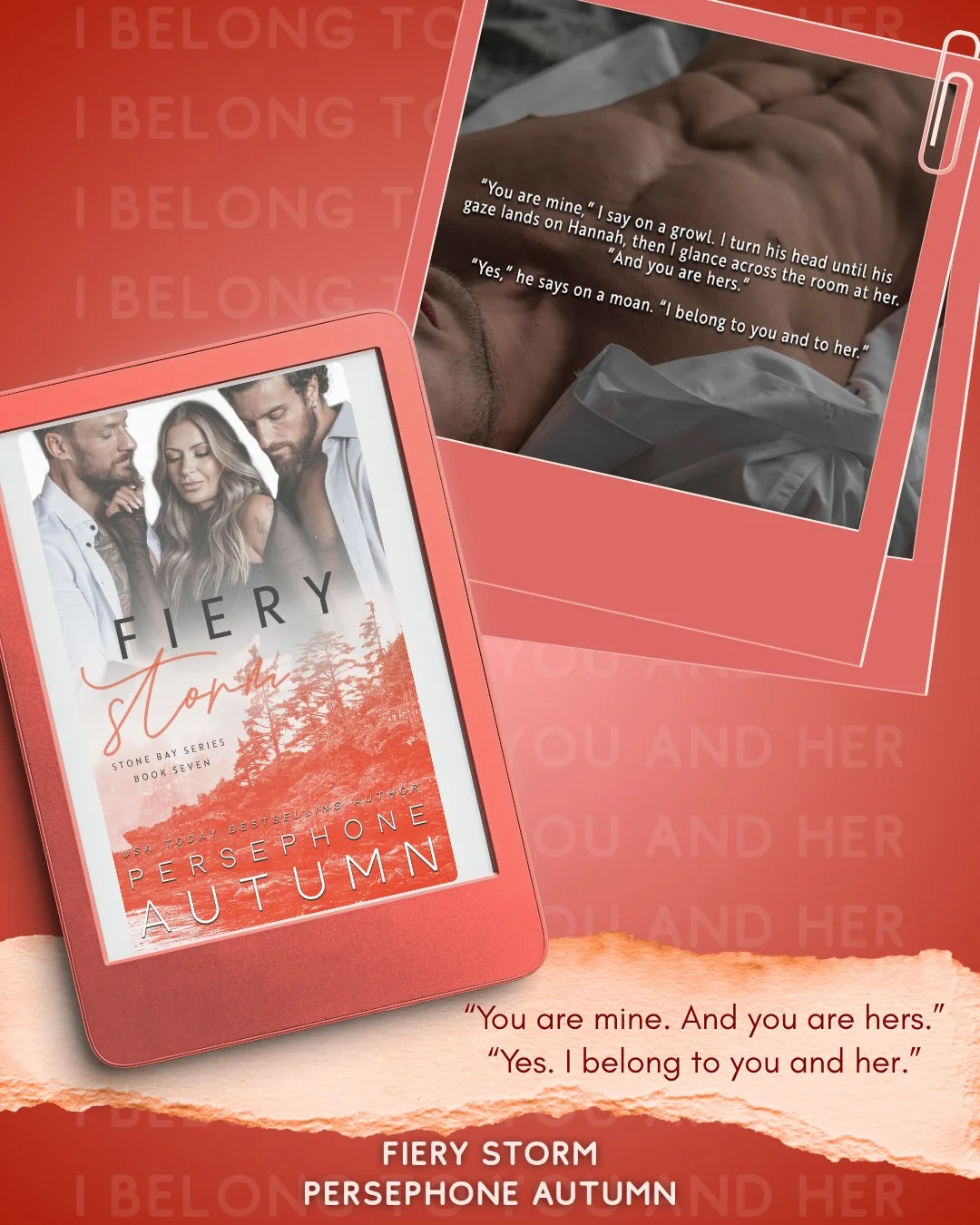 FIVE 🔥 MORE 🔥 DAYS 🔥

"You are mine," I say on a growl. I turn his head until his gaze lands on Hannah, then I glance across the room at her. "And you are hers."
"Yes," he says on a moan. "I belong to you and her