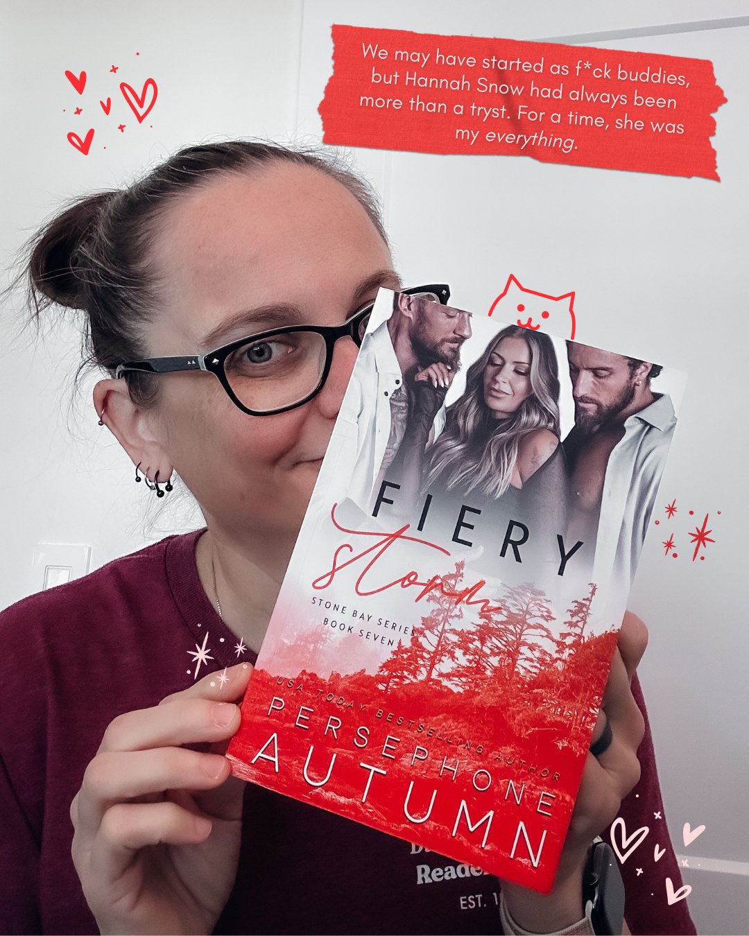 We may have started as f*ck buddies, but Hannah Snow had always been more than a tryst. For a time, she was my everything.
🥹🫠

Fiery Storm is available now to read in KU, Libby, ebook &amp; print!
Get it here 👉🏻 https://books2read.com/FieryStorm
