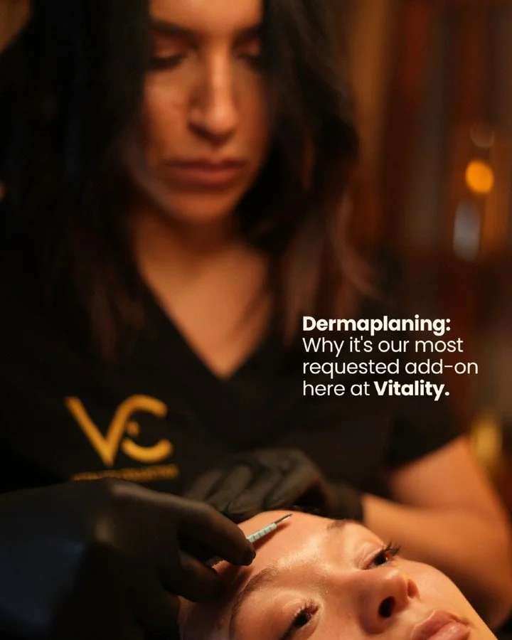 Dermaplaning: The Secret Behind That Smooth, Glowing Skin ✨

Ever wonder why dermaplaning is one of our most requested add-ons at Vitality Collective?

This quick, non-invasive treatment gently removes dead skin cells and peach fuzz, instantly reveal