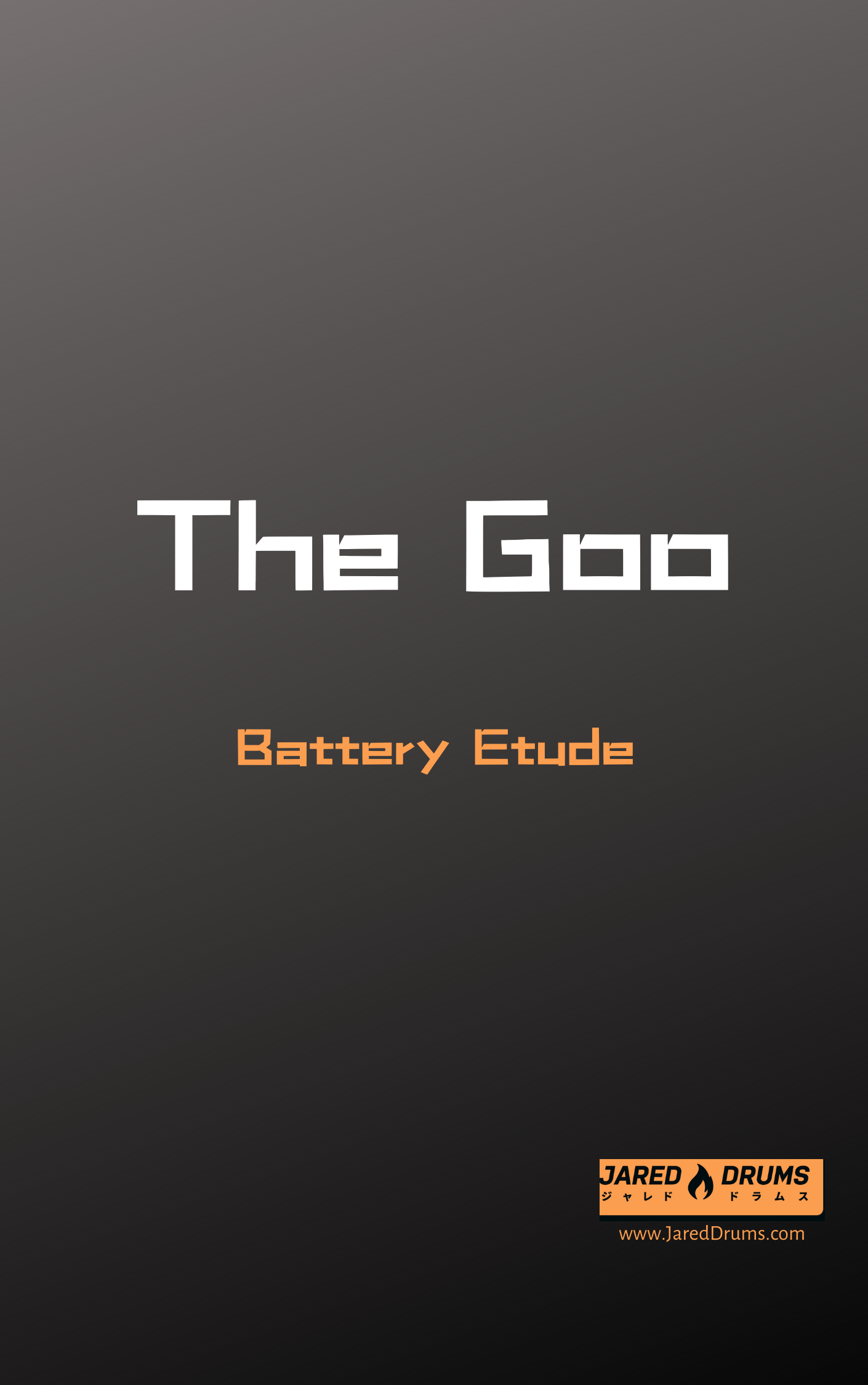 The Goo - Short Battery Etude