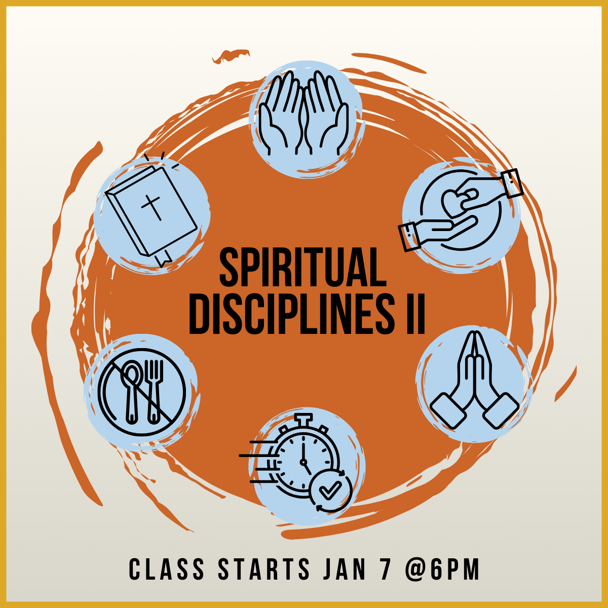 Spiritual Disciplines Class 
